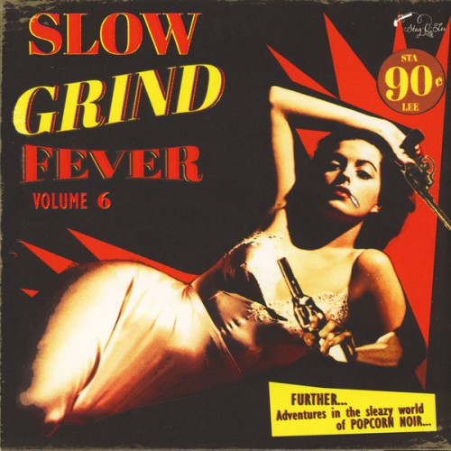 Slow Grind Fever Vol.6 (LP)