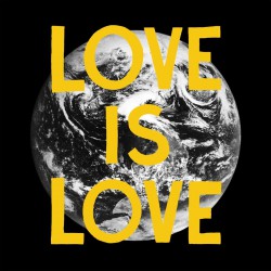Love Is Love (LP)