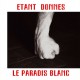 Le Paradis Blanc (LP+DVD)