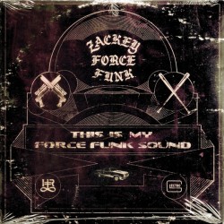 This Is My Force Funk Sound (LP Pict. Disc)