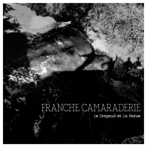 Franche Camaraderie (LP)