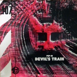 Pop In...Devils Train (LP)
