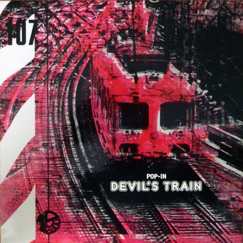 Pop In...Devils Train (LP)