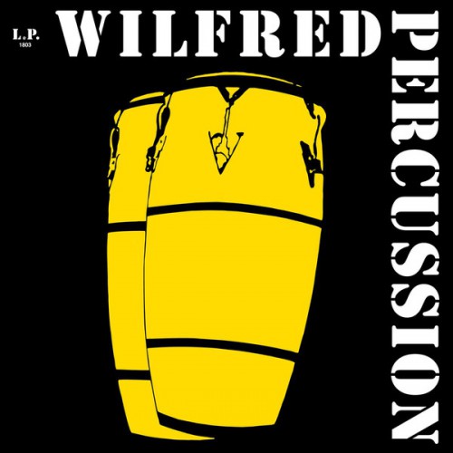 Wilfred Percussion (LP)