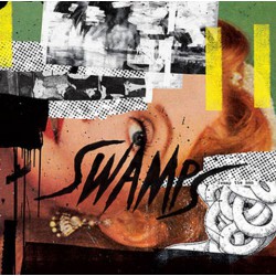 Swamps The Man (LP)