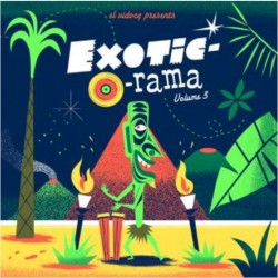 El Vidocq Presents : Exoti-O-Rama 3 (LP+CD)