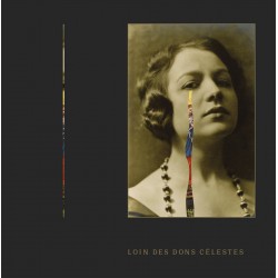 Loin Des Dons Celestes (LP)
