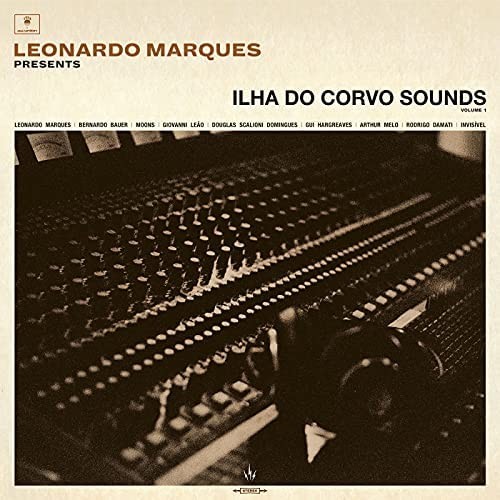 Leonardo Marques : Ilha Do Corvo Sounds Vol.I (LP)