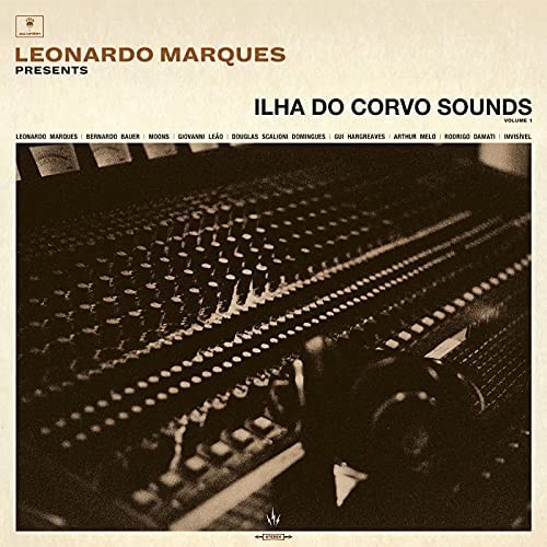Leonardo Marques : Ilha Do Corvo Sounds Vol.I (LP)