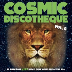 Cosmic Discotheque Vol.5 (LP)