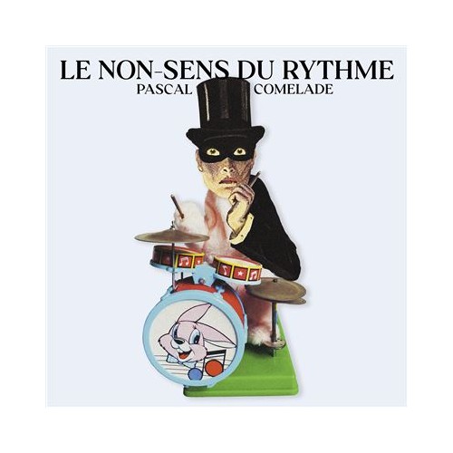 Le Non Sens Du Rythme (LP)