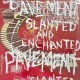 Slanted & Enchanted (LP) coloured limited edition