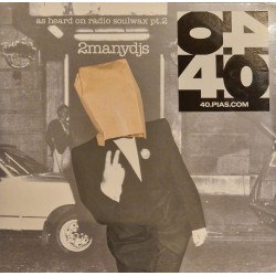 As Heard On Radio Soulwax Pt2 (2LP)