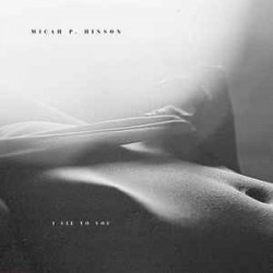 I Lie To You (LP)
