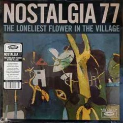 The Loneliest Flower In The Village (LP)