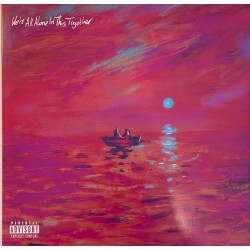 We're All Alone In This Together (2LP)