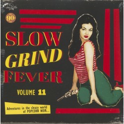 Slow Grind Fever Vol. 11(LP)