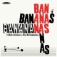 Bananananas (LP)
