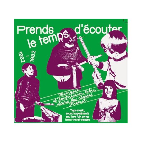 Prends Le Temps D'écouter 1962- 1982 (LP)
