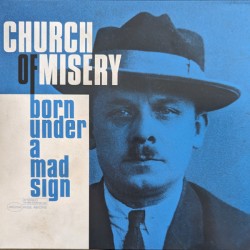 Born Under A Mad Sign (2LP)