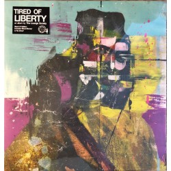 Tired Of Liberty (LP)