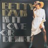 Is It Love Or Desire (LP)