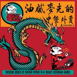 Greasy Mike’s Chinese Takeaway Vol.5 (LP)