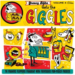 Greasy Mike Gets The Giggles Vol.4 (LP)