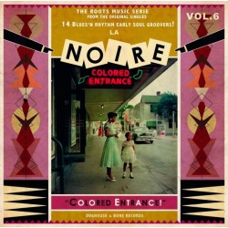 La Noire Vol.6 - Colored Entrance ! (LP)