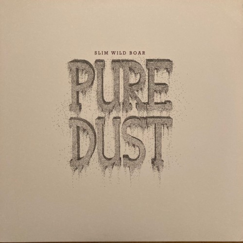 Pure Dust (LP)