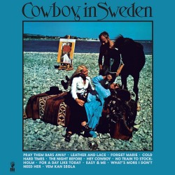 Cowboy In Sweden (2LP)
