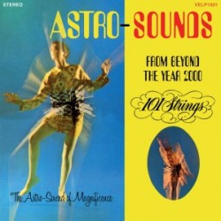 Astro-Sounds From Beyond The Year 2000 (LP) bleu