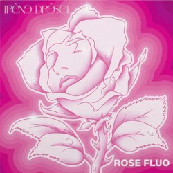 Rose Fluo (2 LP) rose