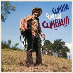 Cumbia Cumbia Cumbia Vol.1 (2LP)