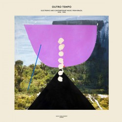 Outro Tempo : Electronic From Brazil 1978-1992 (2LP)