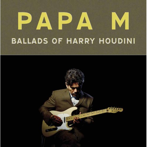 Ballads Of Harry Houdini (LP) couleur