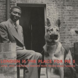 London Is The Place For Me 5 (2LP)