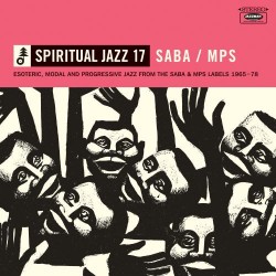Spiritual Jazz Vol.17 : Saba (2LP)