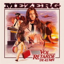 Vol Retardé de 42 Mn (LP)