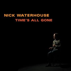 Time's All Gone (LP) couleur