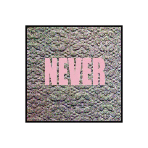Never (LP+CD)