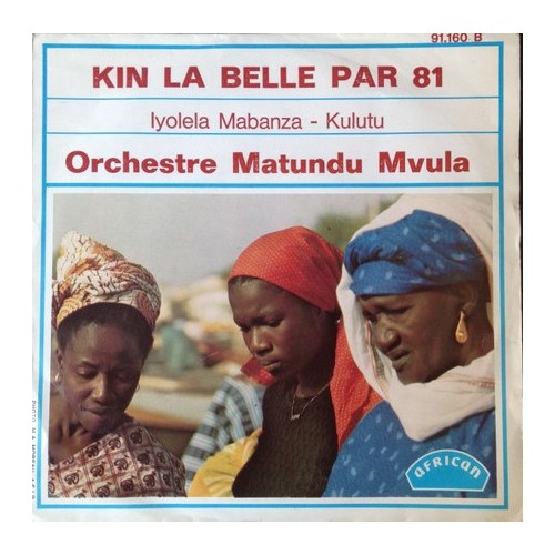 Lyolela Mabanza / Kulutu (45t)