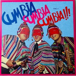 Cumbia Cumbia Cumbia !!! Vol. 3 (2LP)
