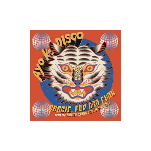 Ayo Ke Disco: Boogie From The South China Sea 1974​-​88 (LP)