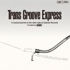 Trans Groove Express : Japanese City Pop (LP)