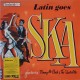 Latin Goes Ska (LP)