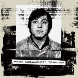 Mental Detentions (2LP)