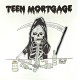 Teen Mortgage (LP)