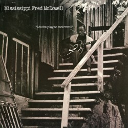 I Do Not Play No Rock 'N' Roll (LP)