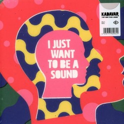 i Just Want To Be A Sound (LP) white